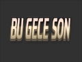 Bu Gece Son - Levent Yüksel 