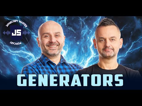 JSMP 27: Tomasz Ducin on Unleashing Generators Super Powers