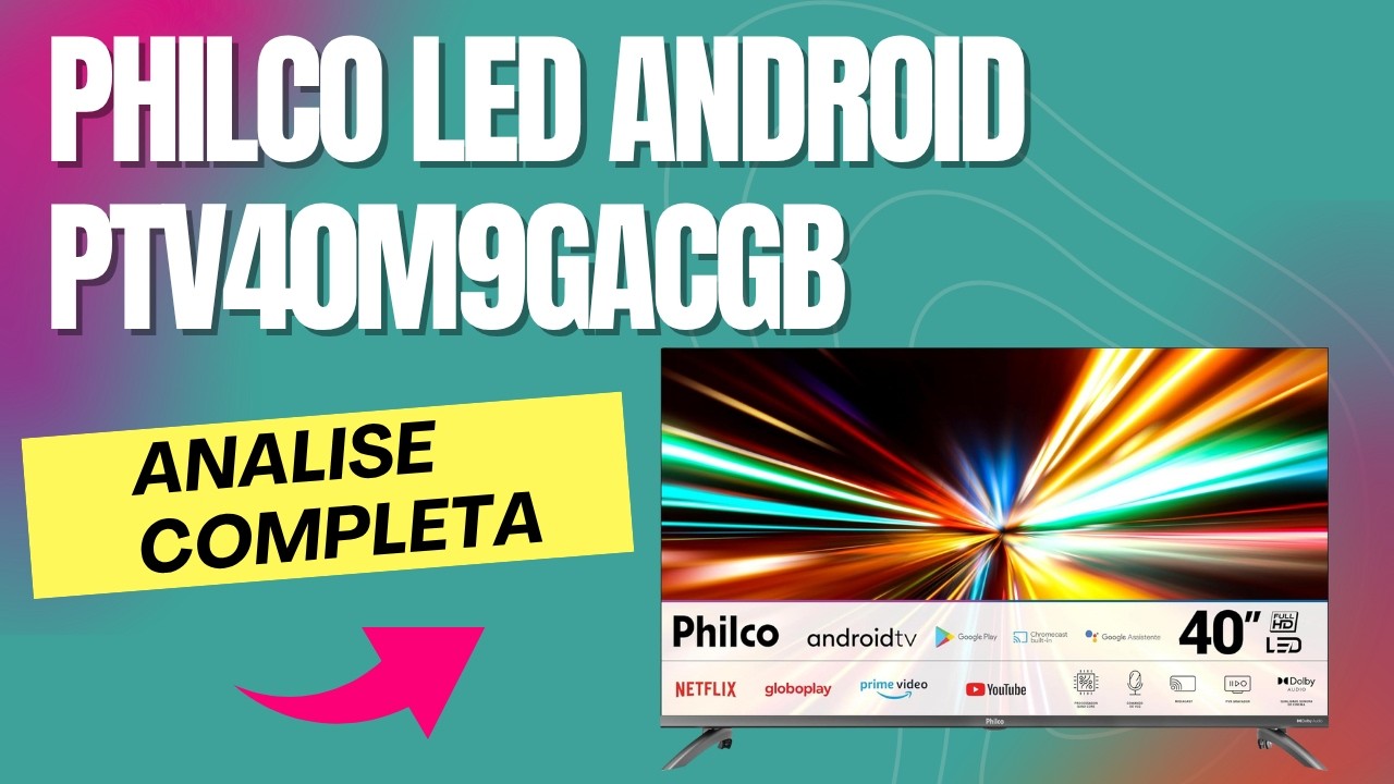 Miniatura da avaliação em vídeo de Smart TV Philco 40 Polegadas PTV40M9GACGB LED Android TV