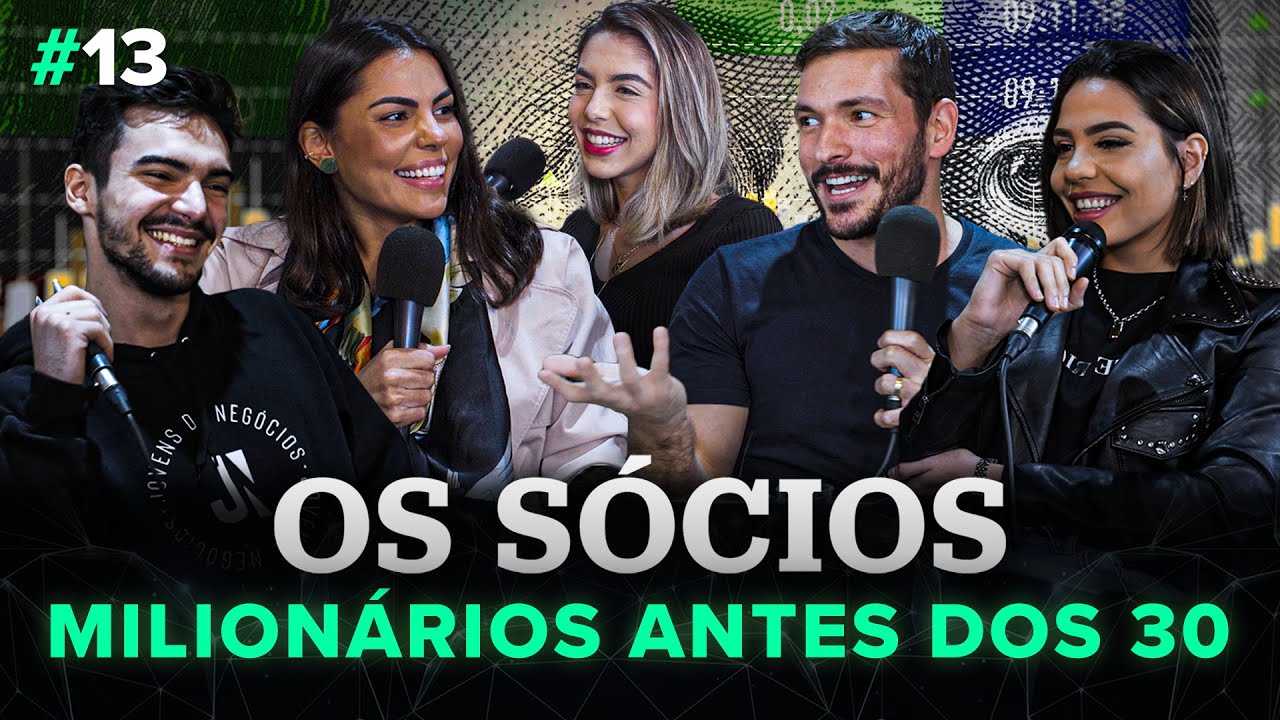 Milionários Antes dos 30 | Os Sócios Podcast #13