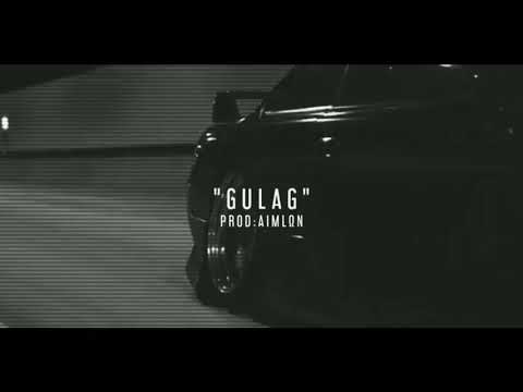 ATC TAFF Type Beat "GULAG" PROD:AIMLΩΝ