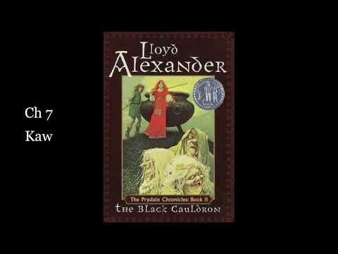 2.  The Black Cauldron: Ch 7  -Kaw