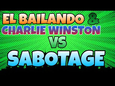 El Bailando & Charlie Winston Vs Sabotage