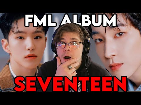Music Producer Discovers SEVENTEEN 10th Mini Album ‘FML’ (F*ck My Life, Super, Fire, Dust) Reaction