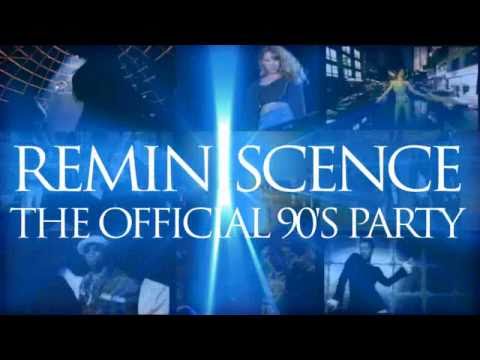 REMINISCENCE 2010 - THE OFFICAL 90'S PARTY