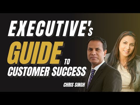 Executive's Guide to CUSTOMER SUCCESS