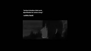 Download lagu STORY WA KATA-KATA MOTIVASI UCHIHA ITACHI mp3