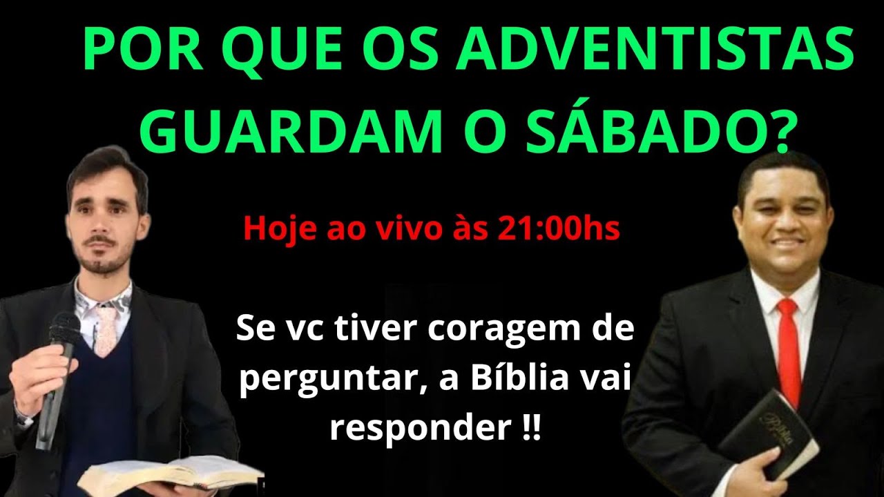 POR QUE OS ADVENTISTAS GUARDAM O SÁBADO ? Respondendo a vivo às perguntas do chat.