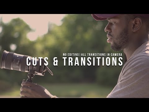 Cuts & Transitions | THAT WILL TAKE YOUR VIDEOS TO THE NEXT LEVEL