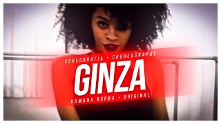 Ginza - J BALVIN feat ANITTA ( Remix ) / Coreografia /Ramana Borba