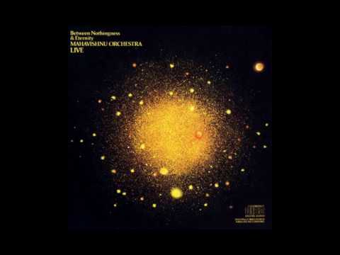 Mahavishnu Orchestra - Between Nothingness & Eternity (Full Album)