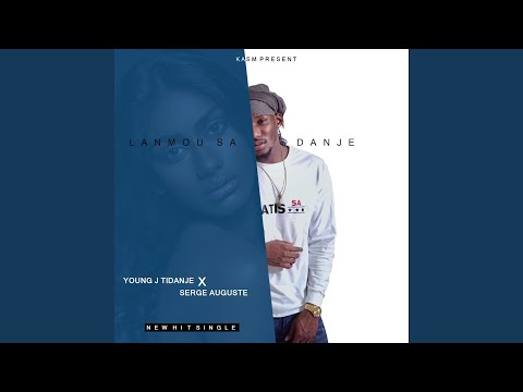 Lanmou sa danje (feat. Serge Auguste)