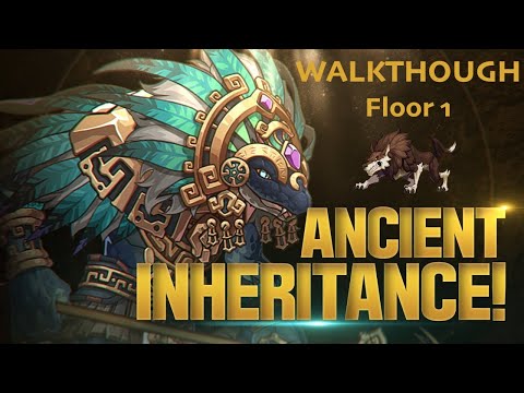 Ancient Inheritance Season 2 - Walkthrough (Day 1) - Floor 1 - Epic Seven Guild PVE CoOp