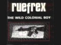 RUEFREX - THE WILD COLONIAL BOY