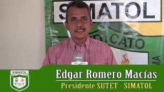 Presentación del año 2017 SUTET – SIMATOL por Edgar Romero Presidente
