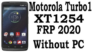 Motorola Turbo 1 FRP 2020 Without PC Motorola Droid Turbo (XT-1254) How To Frp Bypass