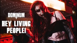 Hey Living People - Dominum