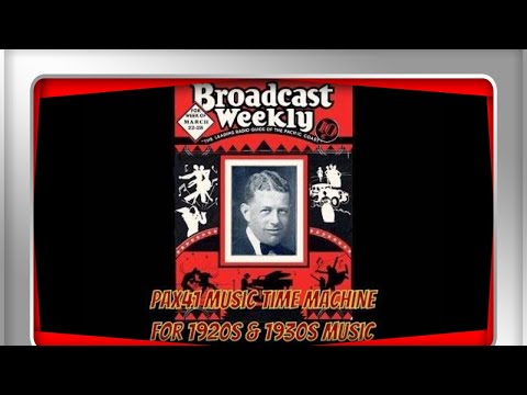 1930s Music of Anson Weeks & His Orchestra From The Year 1933 @Pax41