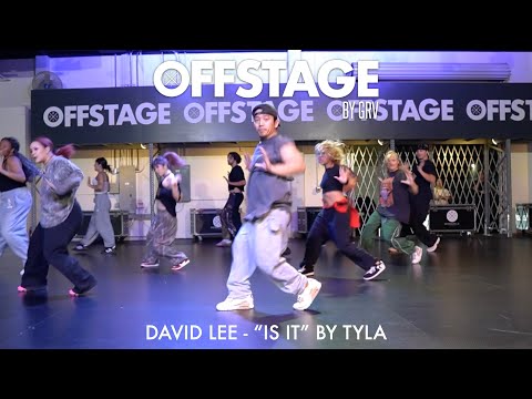 David Lee choreography to “IS IT” by Tyla at Offstage Dance Studio