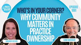 1061: Who’s In Your Corner? Why Community Matters in Practice Ownership - Miranda Beeson
