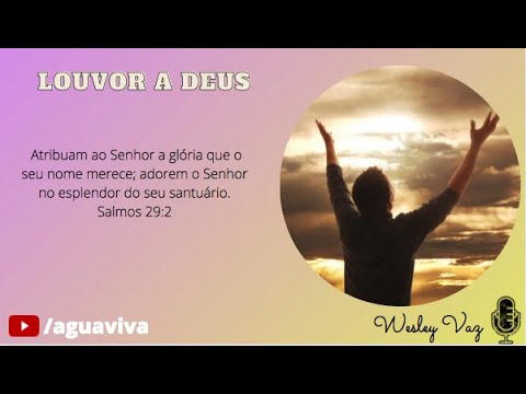 Salmos 29:2 - LOUVOR A DEUS (14.02.22)