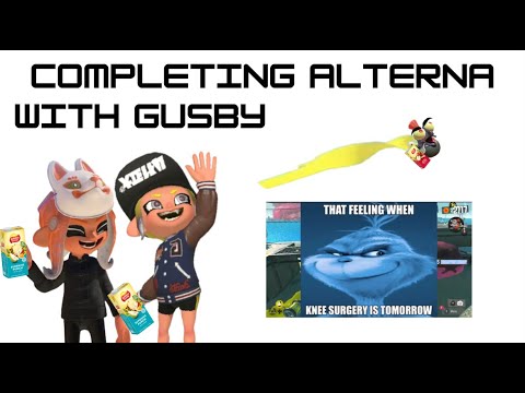 Completing Alterna Part 6 (Ft Gusby!)