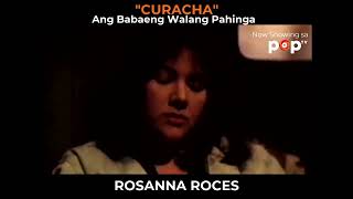 Curacha-Rosanna Roces