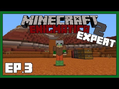 Enigmatica 2: Expert - EP3 - Tool Upgrades & New Base Location - Modded Minecraft 1.12.2