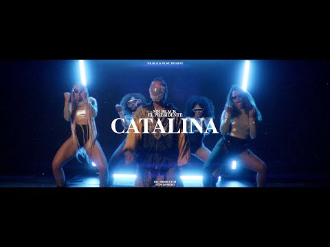 Catalina - Mr Black El Presidente