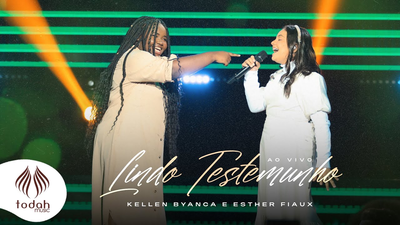 Kellen Byanca e Esther Fiaux | Lindo Testemunho [Clipe Oficial]