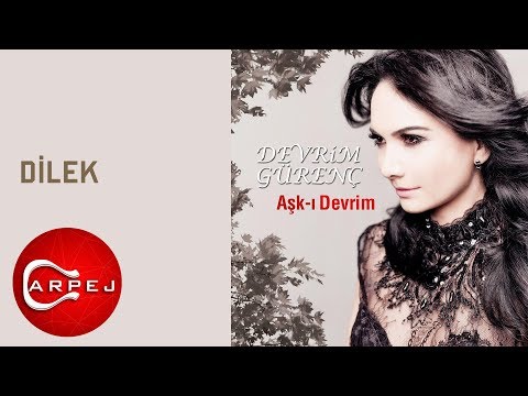 Devrim Gürenç - Dilek (Official Audio)