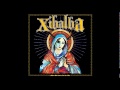 Xibalba - We Deserve To DIe
