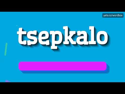 TSEPKALO - HOW TO PRONOUNCE IT? #tsepkalo