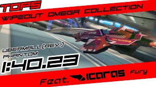 Wipeout omega collection Time trial Ubermall Reverse Phantom class 1:40.23