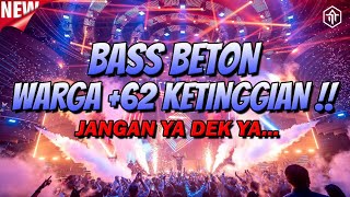 Download lagu DJ WARGA  62 KETINGGIAN !!! DJ JUNGLE DUTCH FULL BASS BETON TERBARU 2024 mp3