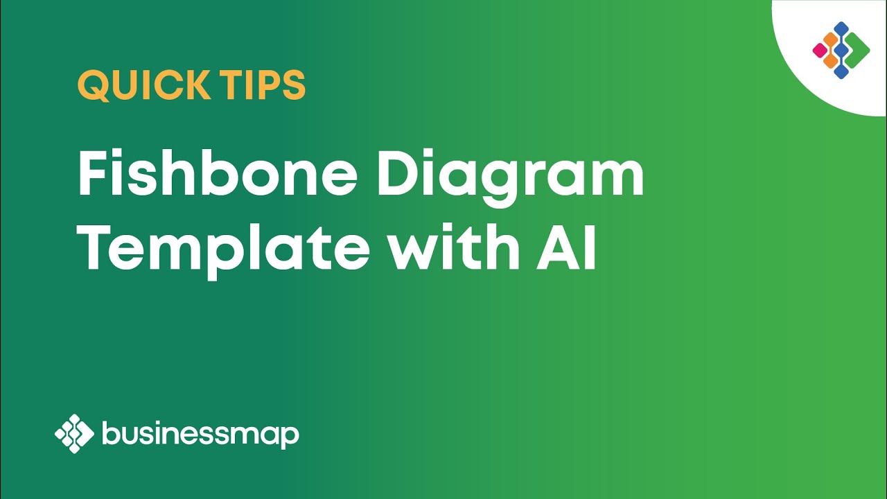 How To Generate a Fishbone Diagram Template with AI? | Businessmap Quick Tips