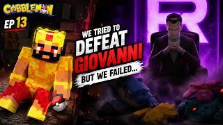 We Challenged Giovanni... But It Went TERRIBLY WRONG! | Cobblemon EP13 Hindi