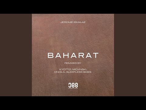 Baharat (Oncila Remix)