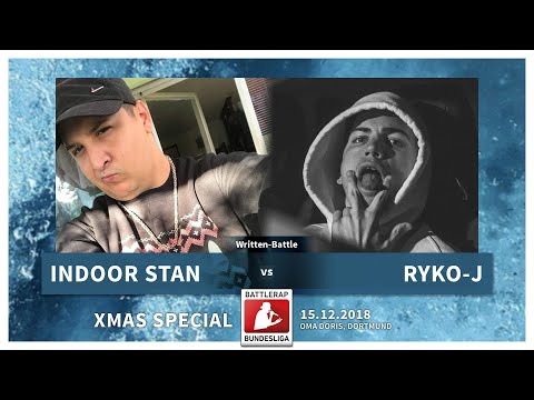 BRB 2018 | XMAS SPECIAL 2018 - Indoor Stan vs Ryko-J