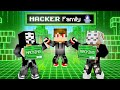 I Got Adopted By A HACKER FAMILY In Minecraft