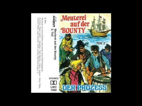 Meuterei auf der Bounty - Teil 2 - Der Prozess (Hörspiel, 1973)