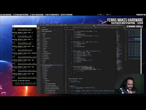 Ferris Makes Hardware Ep.030 - Rasterizer Bootstrapping