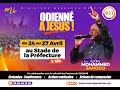 TOUR 931 À ODIÉNNÉ - JOUR 1 | 24/04/2024 | Pasteur Mohammed SANOGO