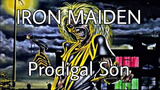 IRON MAIDEN - Prodigal Son (Lyric Video)