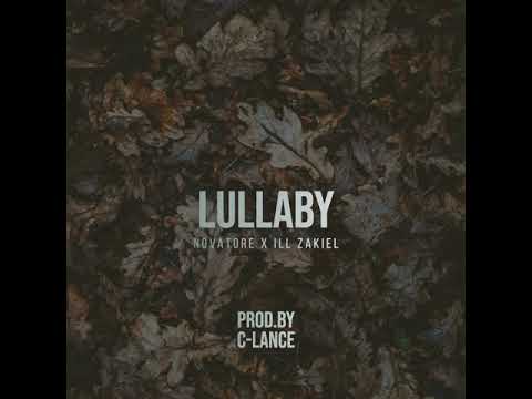 Novatore x C-Lance - Lullaby (feat. ILL ZakieL)