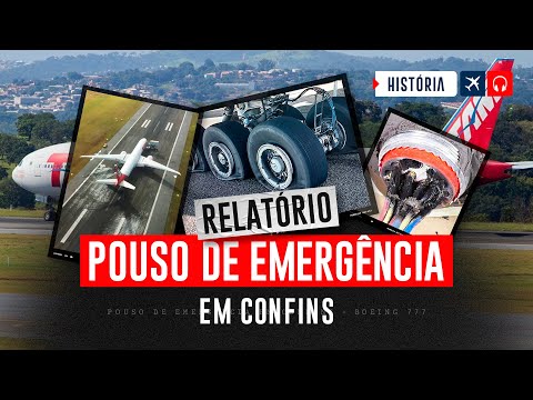 O Pouso em Emergência do Boeing 777 da TAM em Confins | EP. 888