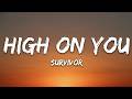 Survivor - High on You (Lyrics)