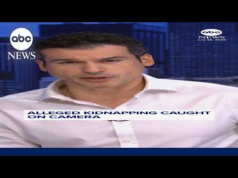 Alleged kidnapping caught on camera