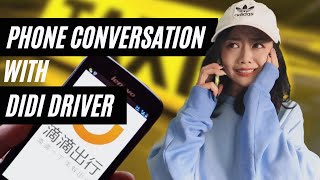 How to answer the phone from didi driver | Chinese phone conversation