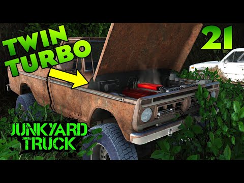 Junkyard Truck - Ep. 21 - More Money More Problems